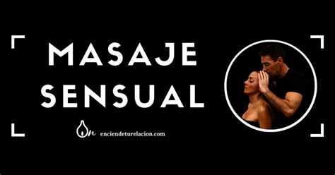 Masaje Sensual de Cuerpo Completo Masaje sexual Peñón Blanco